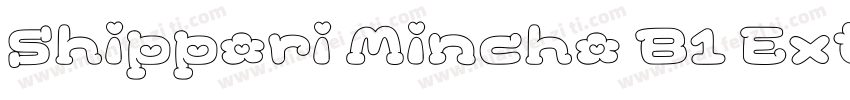 Shippori Mincho B1 ExtraBold字体转换